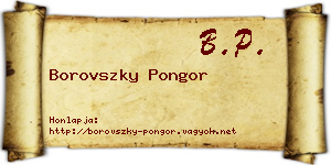 Borovszky Pongor névjegykártya